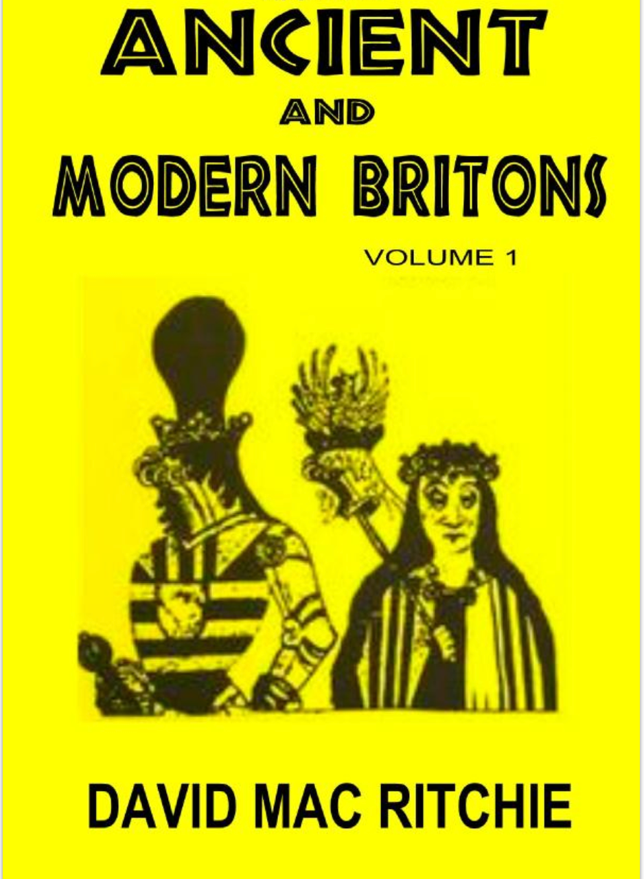 Ancient And Modern Britons: Vol. 1