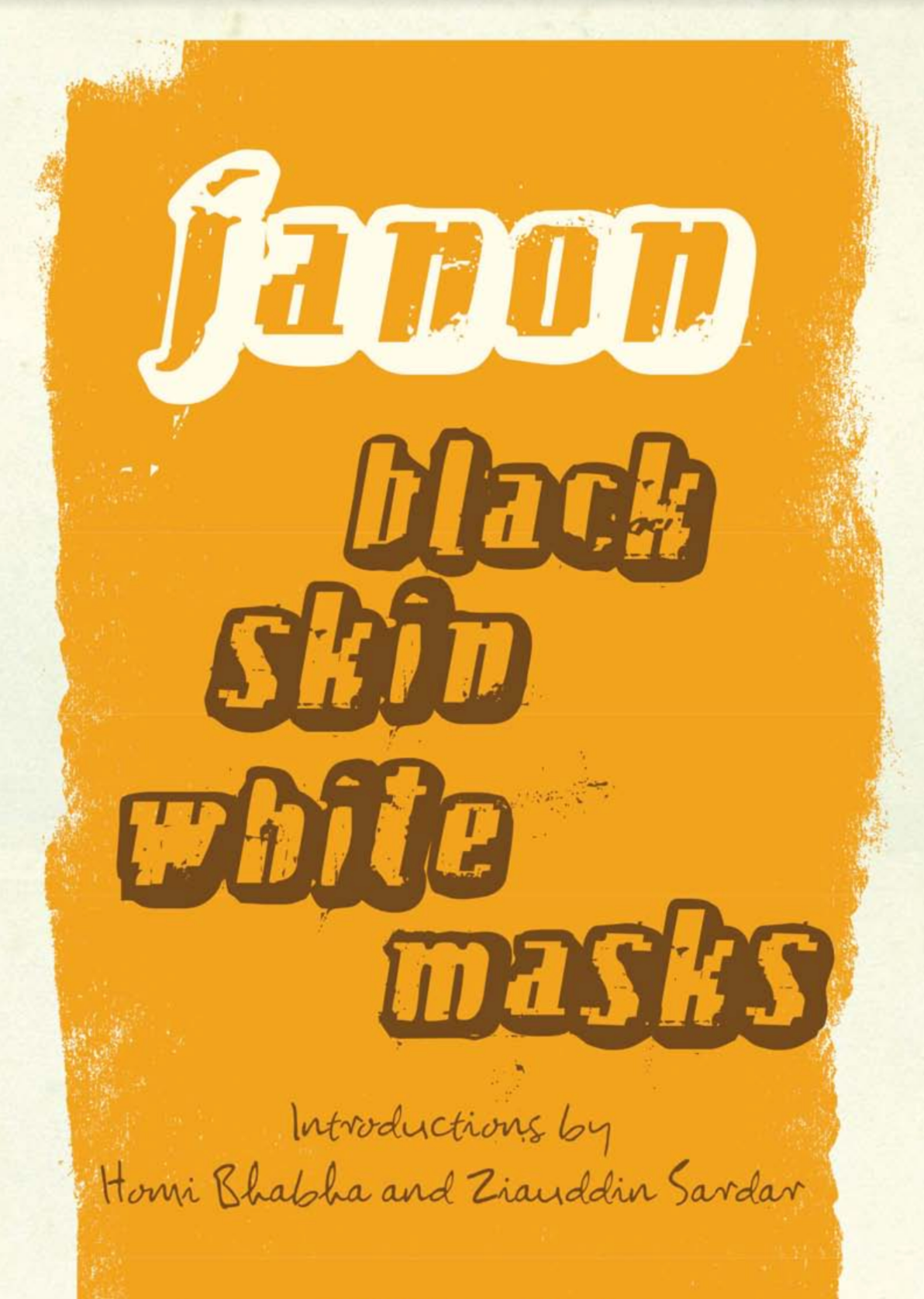 Black Skin, White Masks