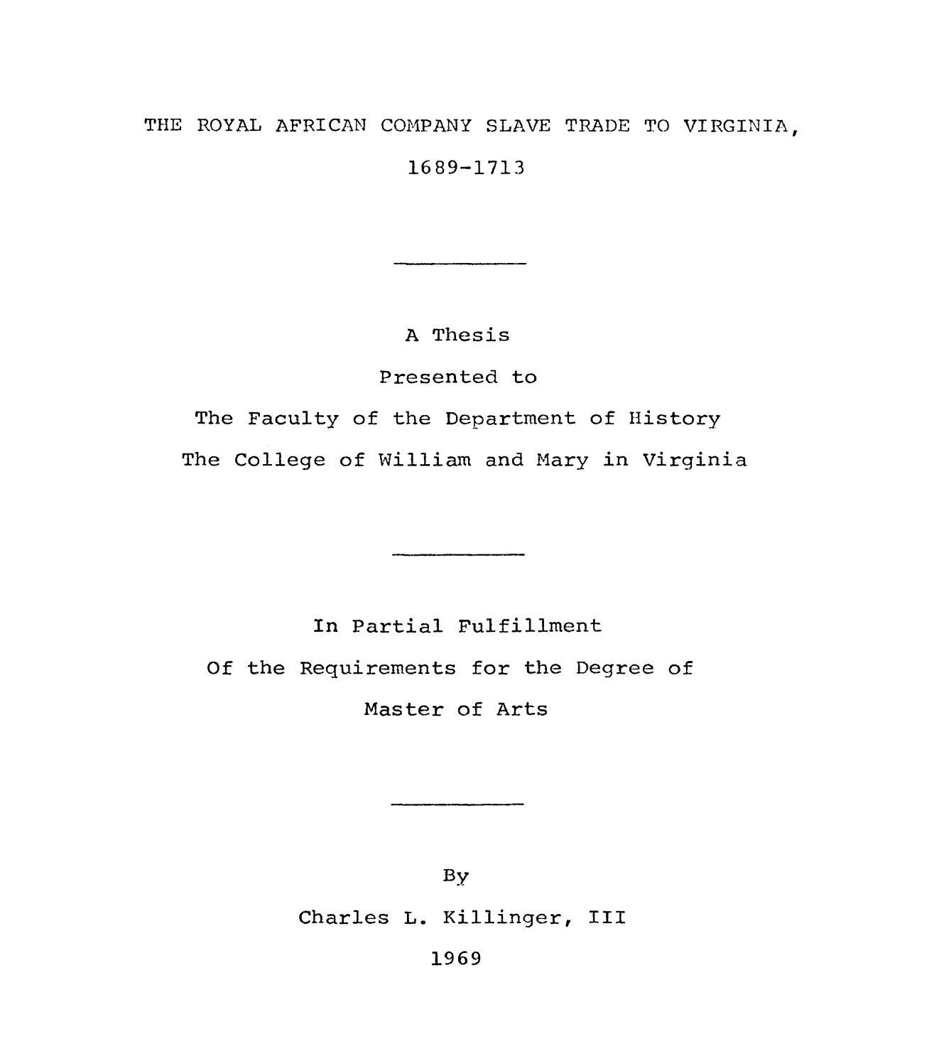 The Royal African Company Slave Trade to Virginia, 1689-1713