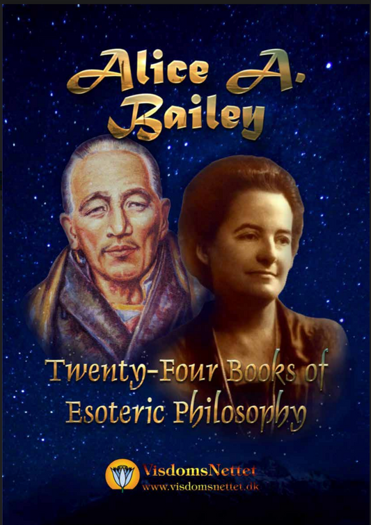 Alice A. Bailey Twenty-Four Books of Esoteric Philosophy