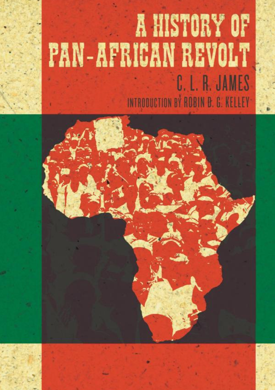 A History of Pan African Revolt